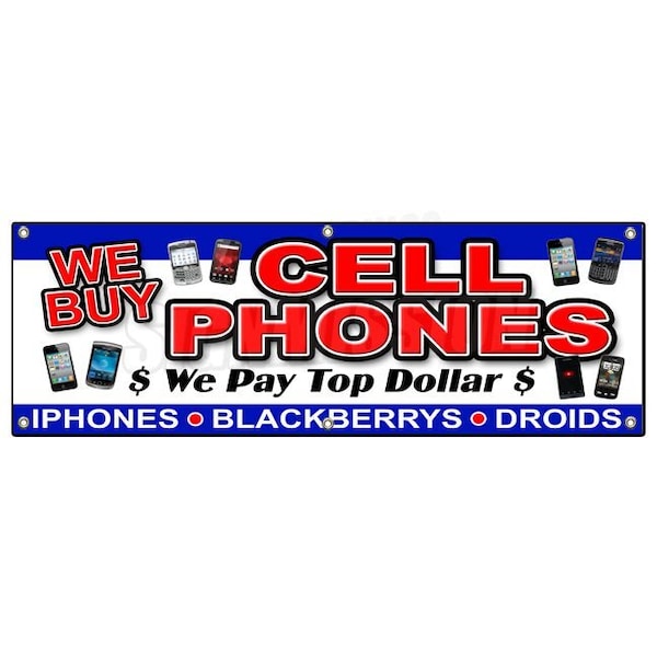 WE BUY CELL PHONES BANNER SIGN computers games mobile battery smartphones
